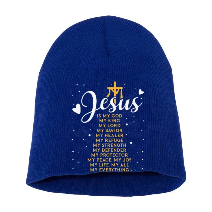 Jesus Is My God My King My Lord My Savior My Healer Short Acrylic Beanie