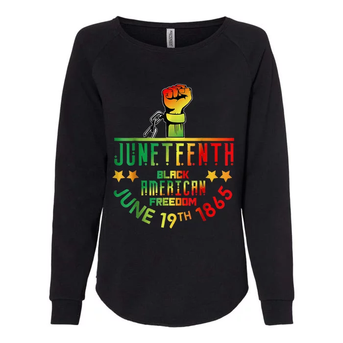 Juneteenth Is My Independence Day Black Womens California Wash Sweatshirt