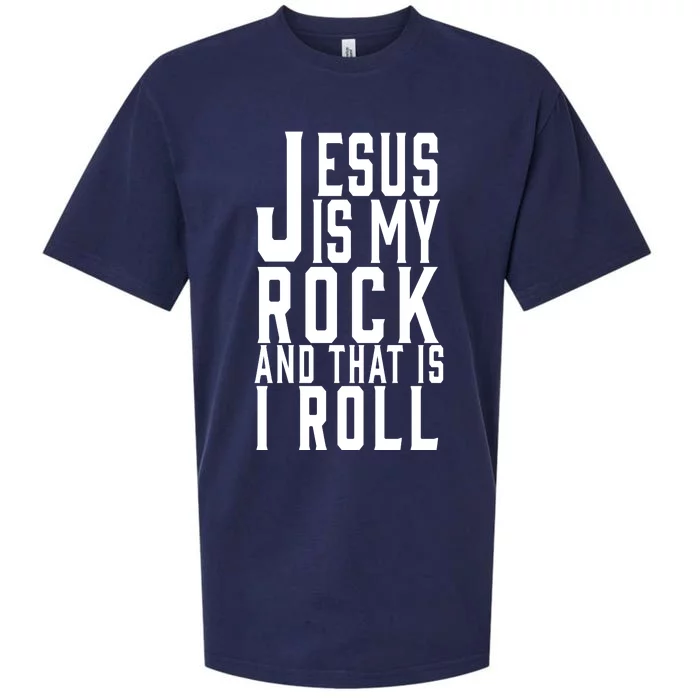 Jesus Is My Rock And Thats How I Roll Sueded Cloud Jersey T-Shirt