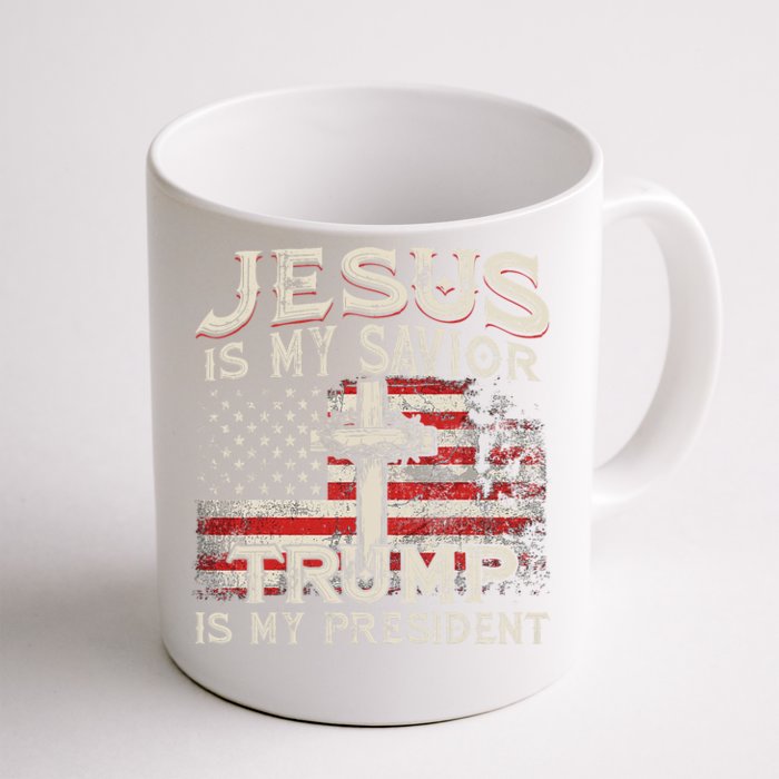 Jesus Is My Savior Trump Is My President American Flag Front & Back Coffee Mug