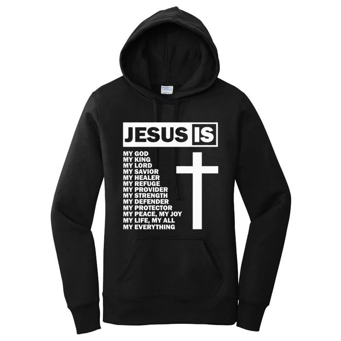 Jesus Is My All My Everything My God Lord Savior Women's Pullover Hoodie