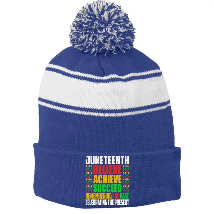 Junenth Is My Independence Day Believe Achieve Succeed Cool Gift Stripe Pom Pom Beanie