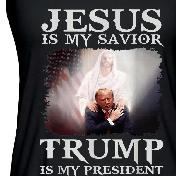 Jesus Is My Savior Trump Is My President Ladies Essential Flowy Tank