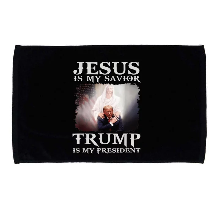 Jesus Is My Savior Trump Is My President Microfiber Hand Towel