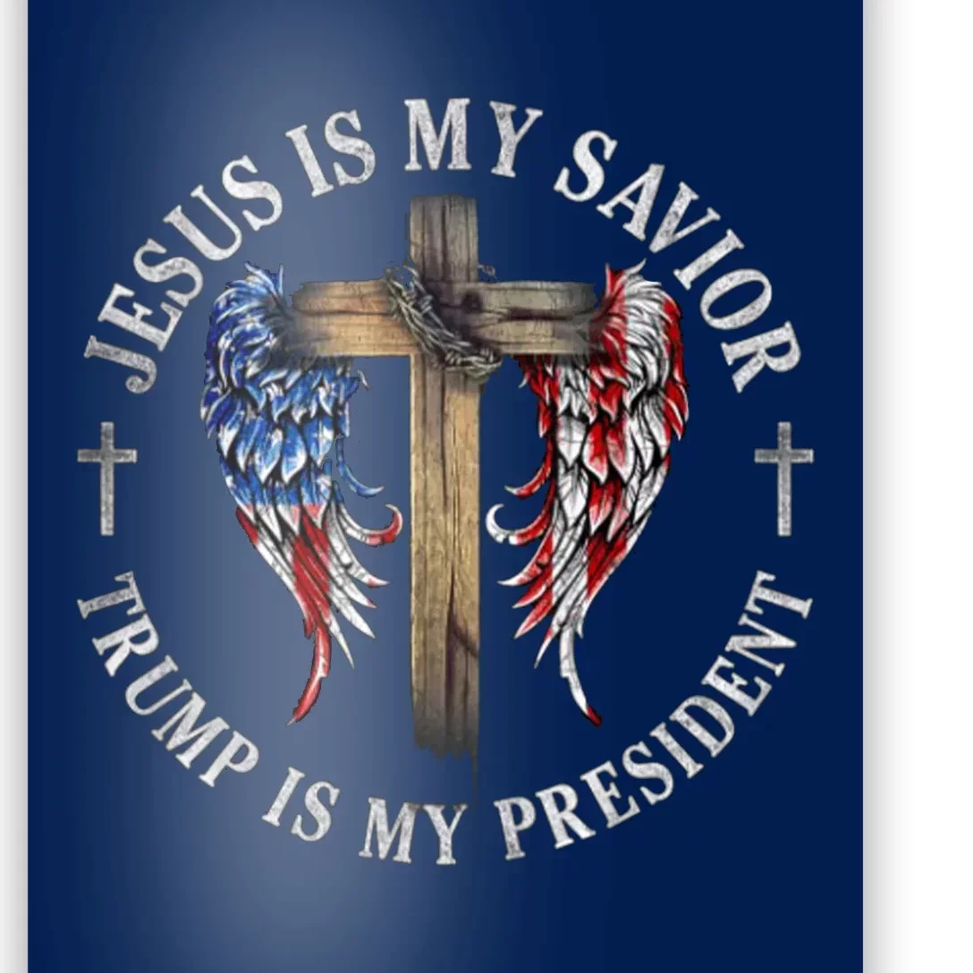 Jesus Is My Savior Trump Is My President 2024 Usa Flag Cross Poster