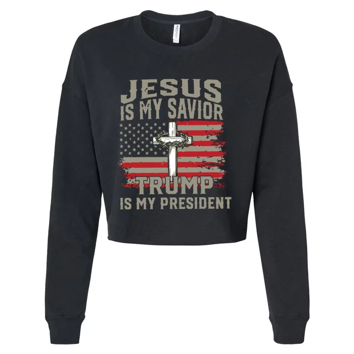 Jesus Is My Savior Trump Is My President Cropped Pullover Crew