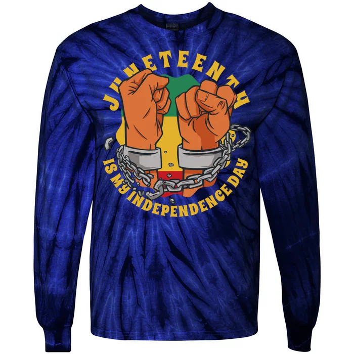 Juneteenth Is My Independence Day Black Pride Tie-Dye Long Sleeve Shirt