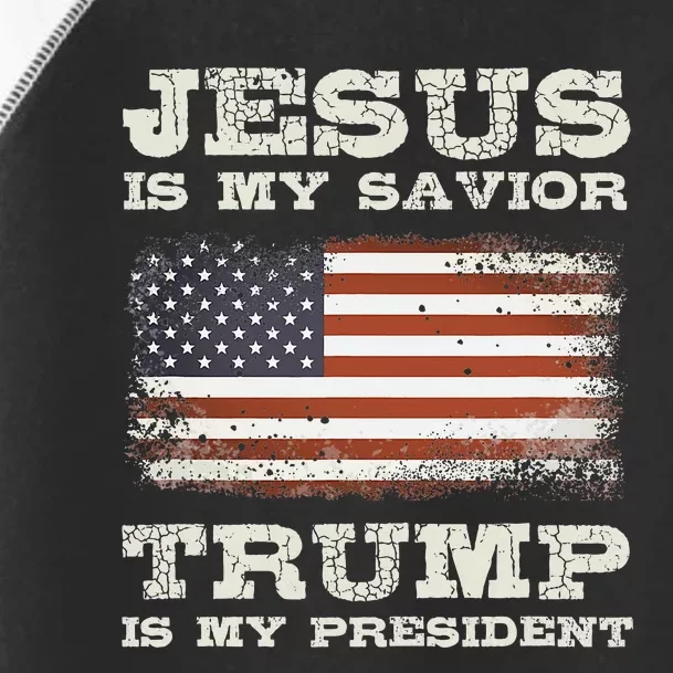 Jesus Is My Savior Trump Is My President Toddler Fine Jersey T-Shirt