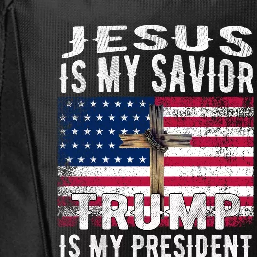 Jesus Is My Savior Trump Is My President American Flag City Backpack