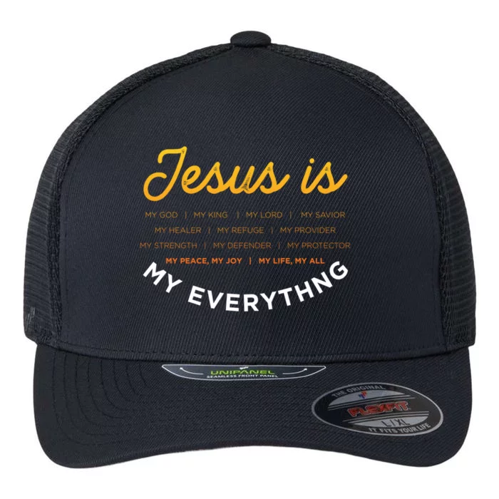 Jesus Is My God Jesus Devotee Christian Flexfit Unipanel Trucker Cap