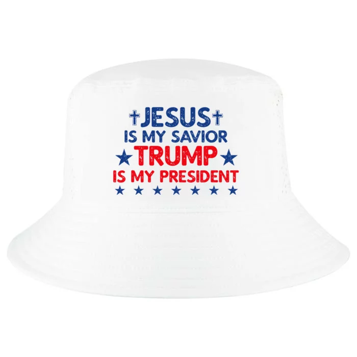 Jesus Is My Savior Trump Is My President 2024 Election Cool Comfort Performance Bucket Hat