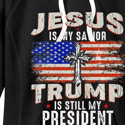 Jesus Is My Savior Trump Is Still My President Trump 2024 Premium Women's Fleece Hoodie