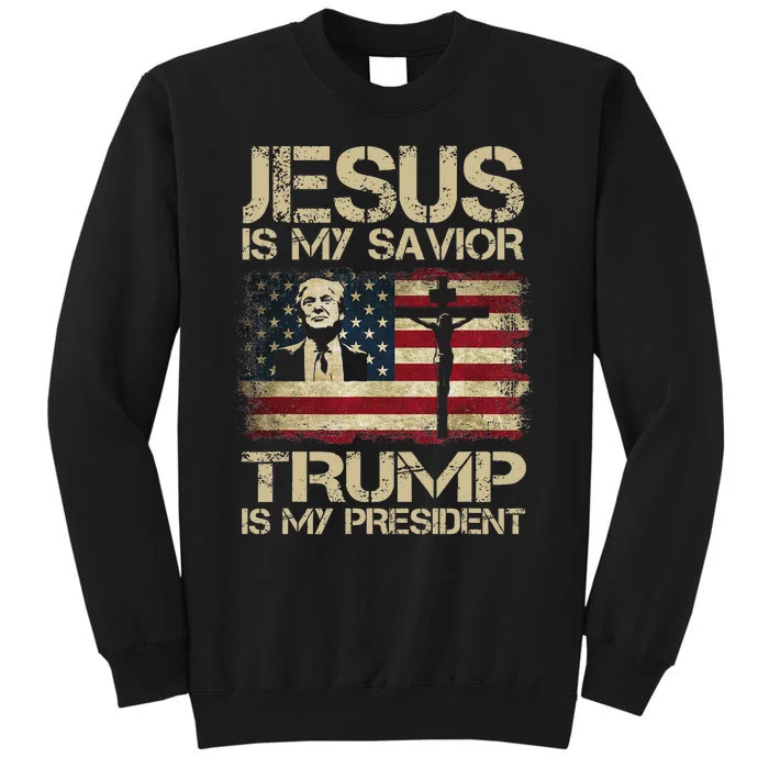 Jesus Is My Savior Trump Is My President Usa Flag Sweatshirt