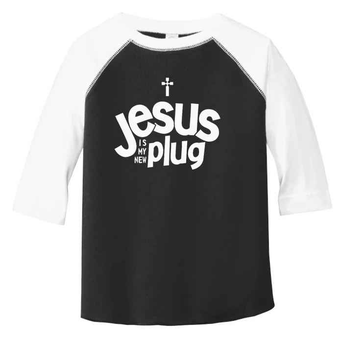 Jesus Is My New Plug Funny Christian Convert Toddler Fine Jersey T-Shirt