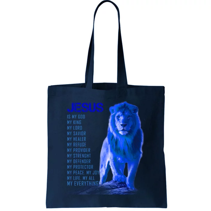 Jesus Is My Everything Quote Lion Christianity Tote Bag