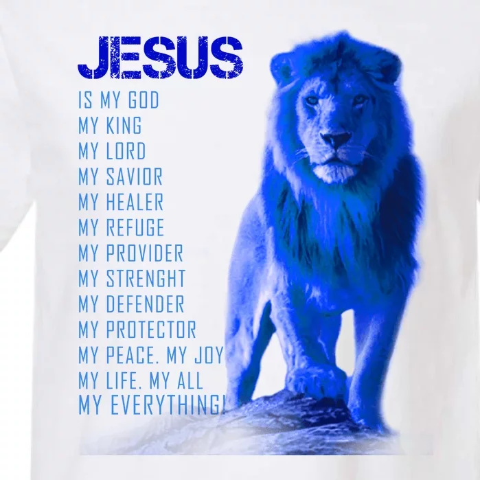 Jesus Is My Everything Quote Lion Christianity Garment-Dyed Heavyweight T-Shirt