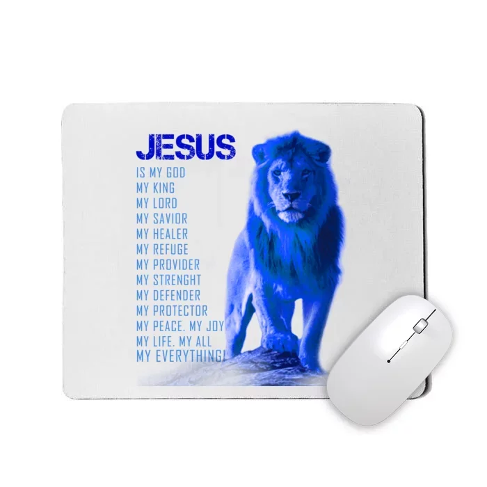 Jesus Is My Everything Quote Lion Christianity Mousepad