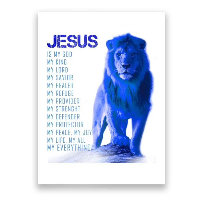 Jesus Is My Everything Quote Lion Christianity Poster