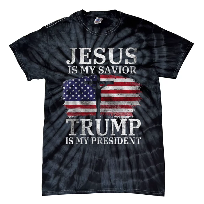 Jesus Is My Savior Trump Is My President Usa Flag Tie-Dye T-Shirt