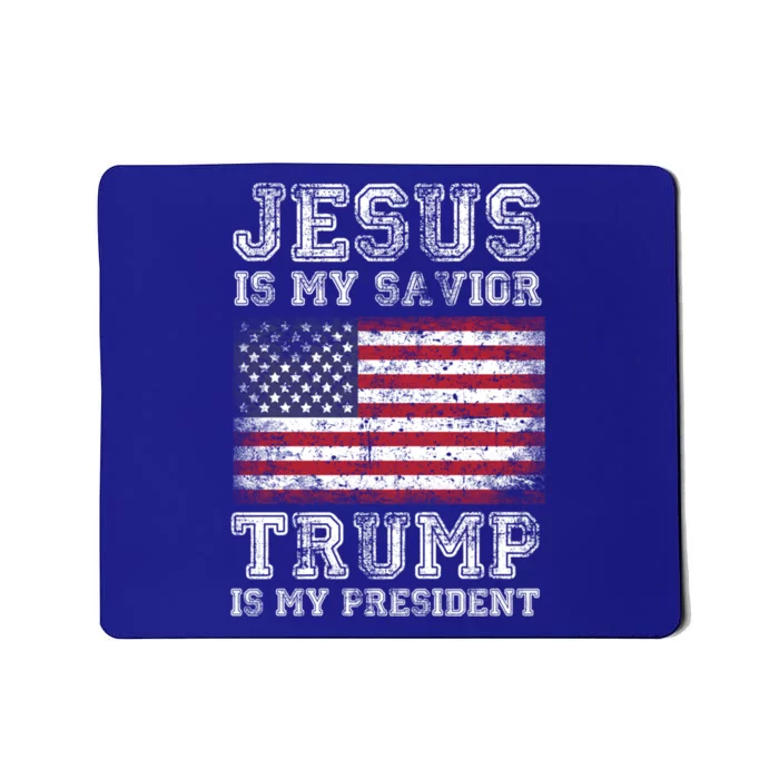 Jesus Is My Savior Trump Is My President American Flag Funny Gift Mousepad