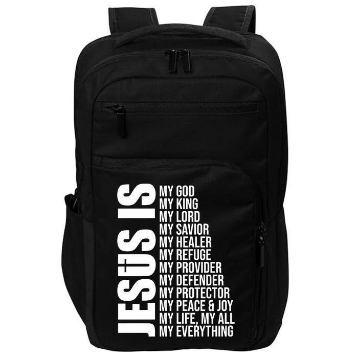 Jesus Is My Everything Impact Tech Backpack