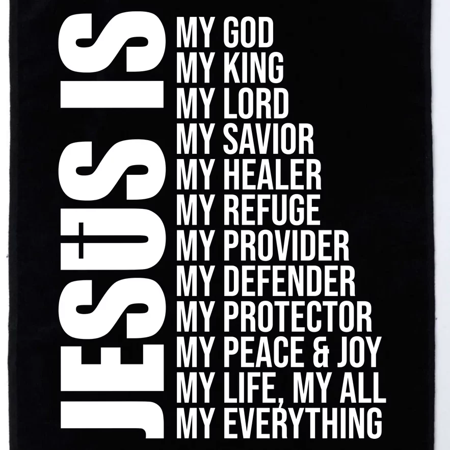 Jesus Is My Everything Platinum Collection Golf Towel