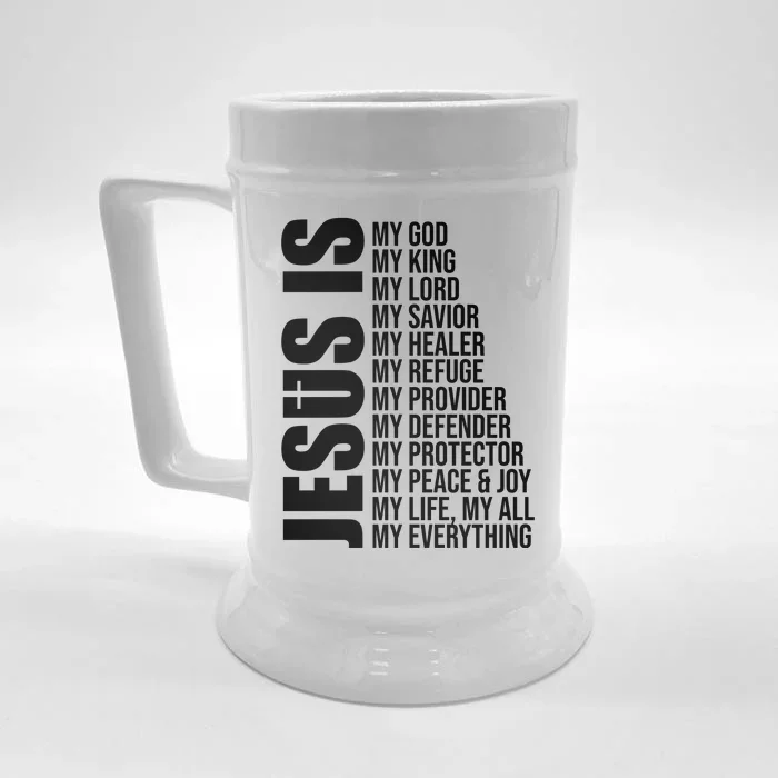 Jesus Is My Everything Front & Back Beer Stein