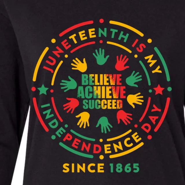 Junenth Is My Independence Day Believe Achieve Succeed Gift Womens Cotton Relaxed Long Sleeve T-Shirt