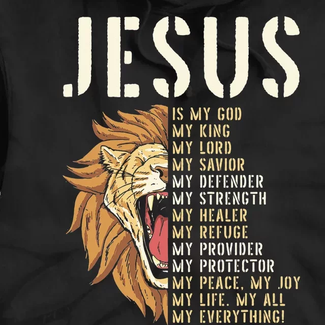 Jesus Is My God Lion Of Judah Christian Religious Faith Tie Dye Hoodie