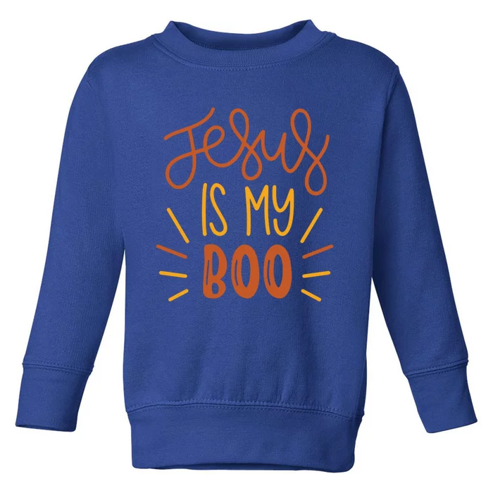 Jesus Is My Boo Halloween Boo Christian Costume Design Funny Gift Toddler Sweatshirt