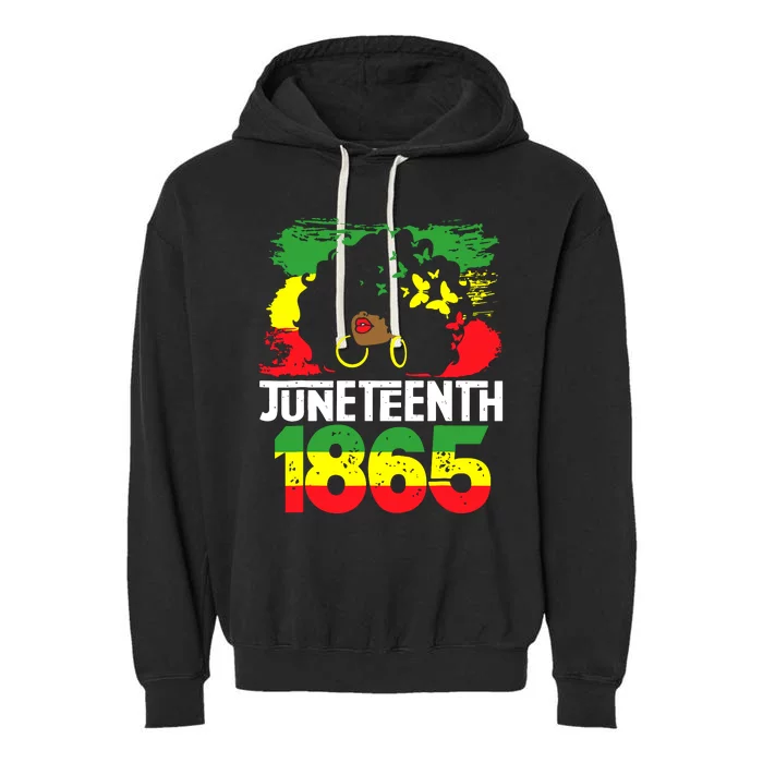 Juneteenth Is My Independence Day Black Women Freedom 1865 Garment-Dyed Fleece Hoodie