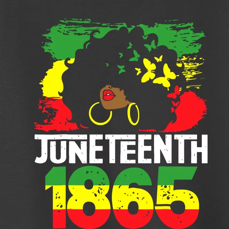 Juneteenth Is My Independence Day Black Women Freedom 1865 Toddler T-Shirt