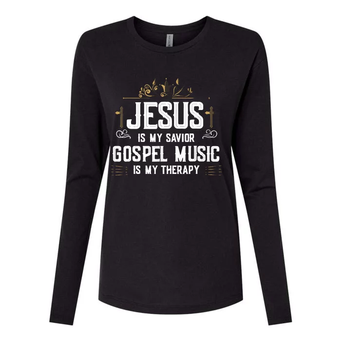 Jesus Is My Savior Gospel Music Is My Therapy Womens Cotton Relaxed Long Sleeve T-Shirt