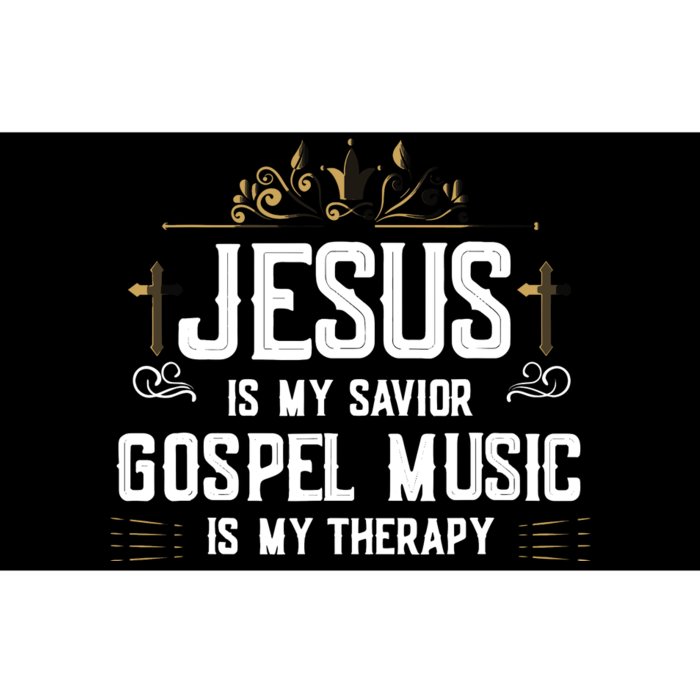 Jesus Is My Savior Gospel Music Is My Therapy Bumper Sticker