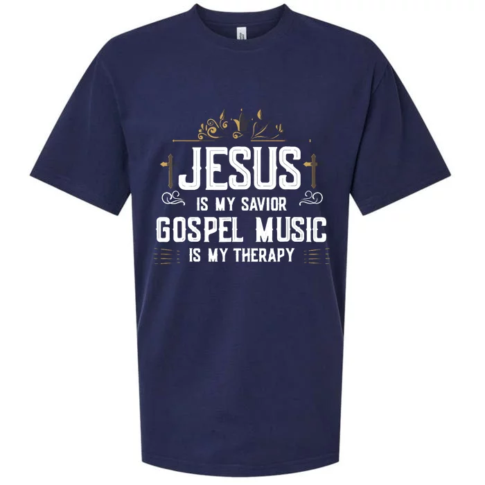 Jesus Is My Savior Gospel Music Is My Therapy Sueded Cloud Jersey T-Shirt