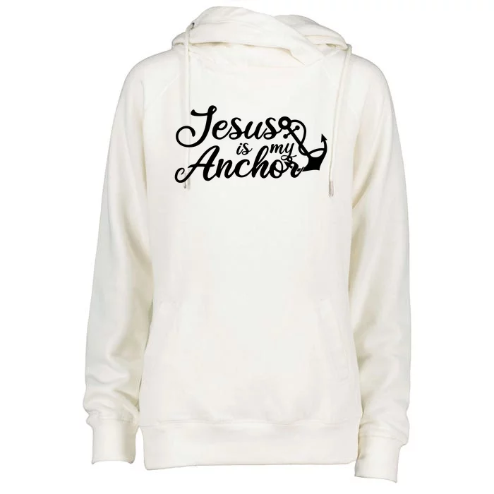 Jesus Is My Anchor Womens Funnel Neck Pullover Hood