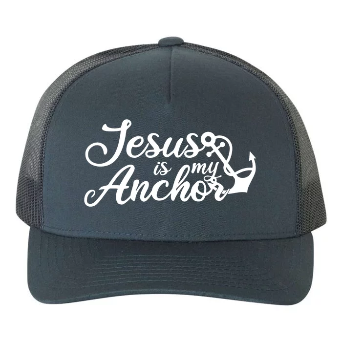 Jesus Is My Anchor Yupoong Adult 5-Panel Trucker Hat