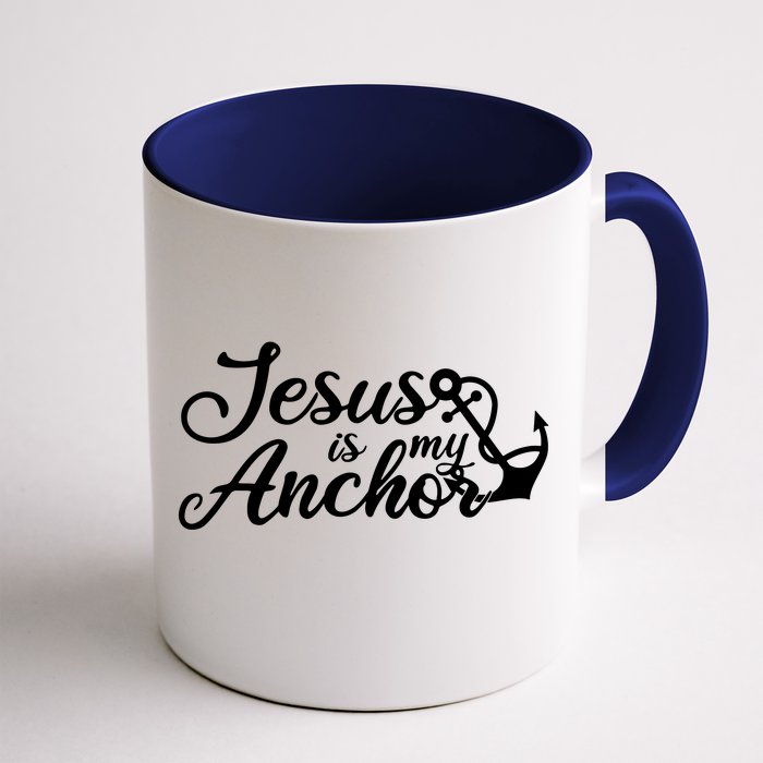 Jesus Is My Anchor Front & Back Coffee Mug