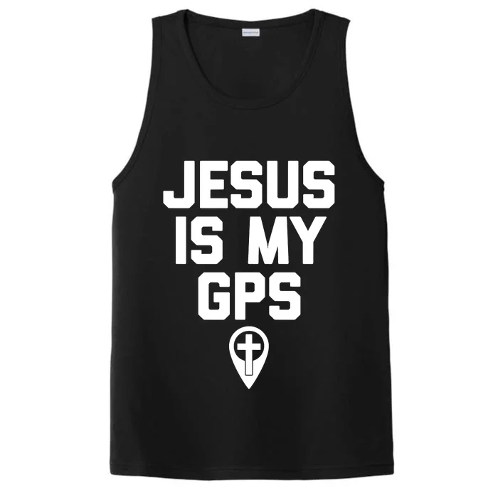 Jesus Is My GPS Funny Catholic Christian Religious Jesus Performance Tank