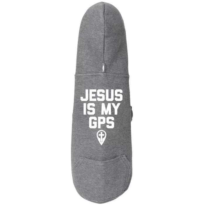 Jesus Is My GPS Funny Catholic Christian Religious Jesus Doggie 3-End Fleece Hoodie