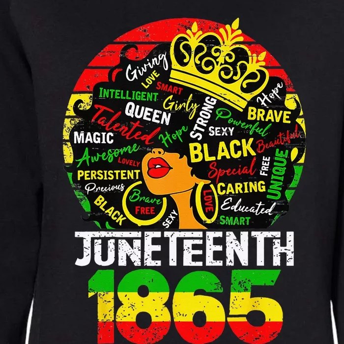 Juneteenth Is My Independence Day Afro Melanin Black Queen Womens California Wash Sweatshirt