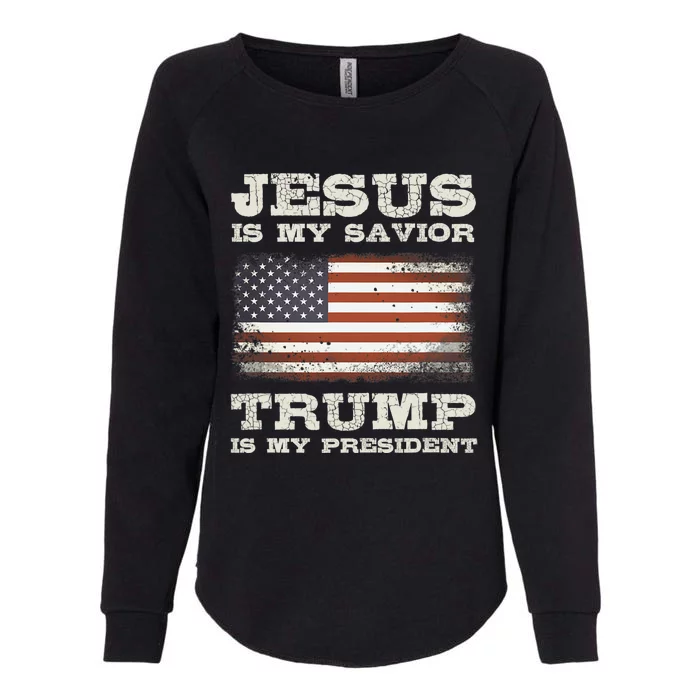 Jesus Is My Savior Trump Is My President Womens California Wash Sweatshirt