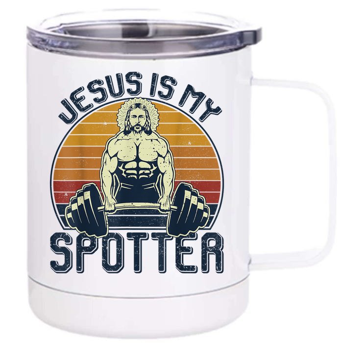 Jesus Is My Spotter Funny Christian Great Gift Weightlifting Gym Gymmer Gift Front & Back 12oz Stainless Steel Tumbler Cup