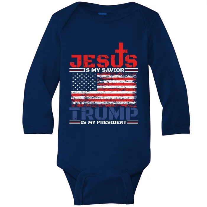 Jesus Is My Savior Trump Is My President Republican Gift Baby Long Sleeve Bodysuit