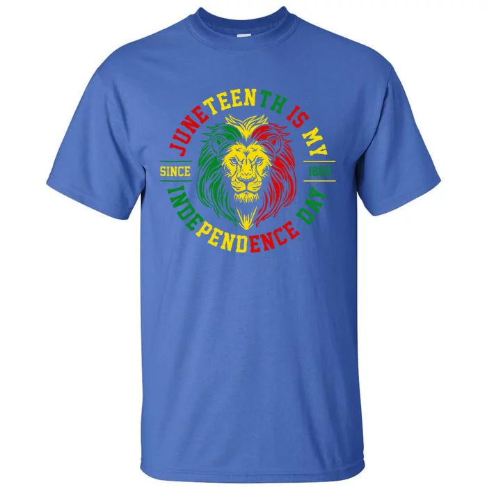 Juneteenth Is My Independence Day Lion Free Ish Since 1865 Tall T-Shirt