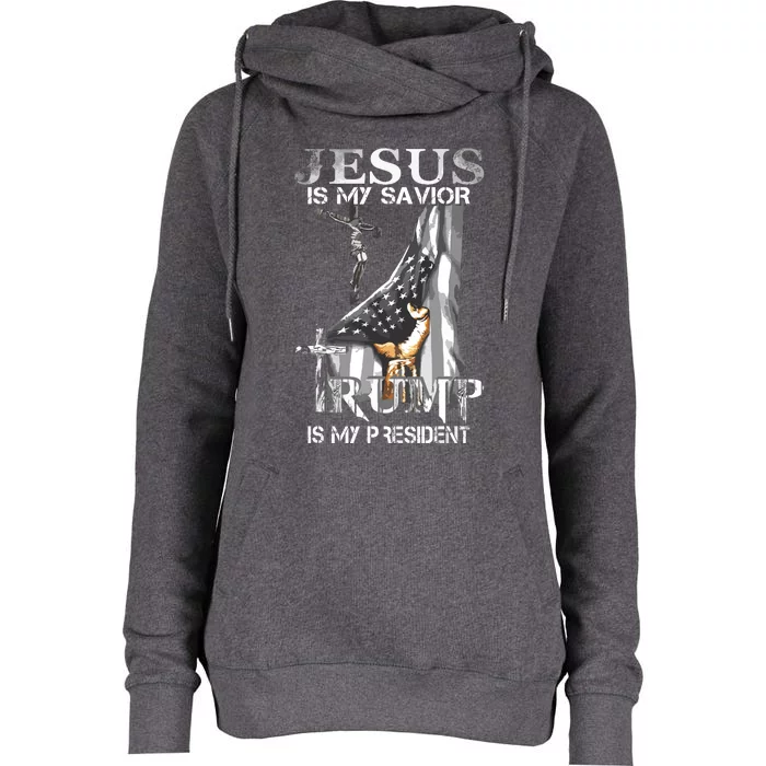 Jesus Is My Savior Trump Is My President Womens Funnel Neck Pullover Hood