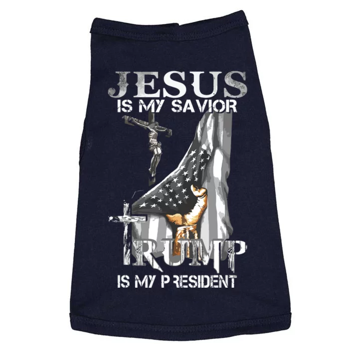 Jesus Is My Savior Trump Is My President Doggie Tank