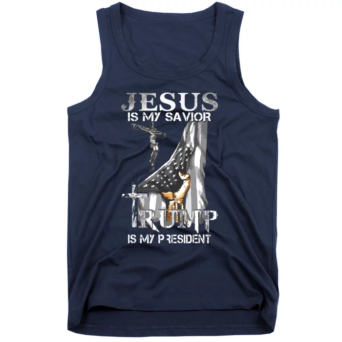 Jesus Is My Savior Trump Is My President Tank Top