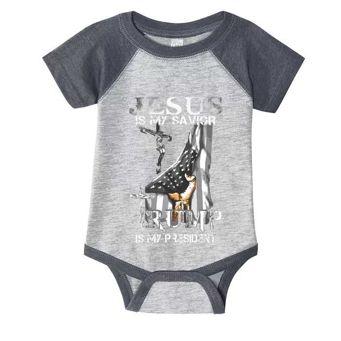 Jesus Is My Savior Trump Is My President Infant Baby Jersey Bodysuit