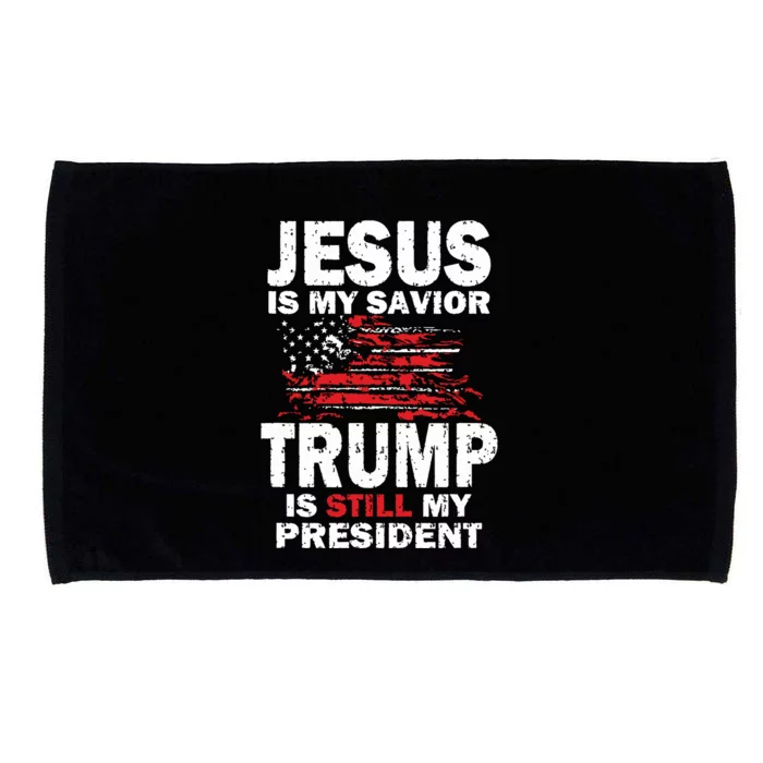 Jesus Is My Savior Trump Is Still My President Microfiber Hand Towel